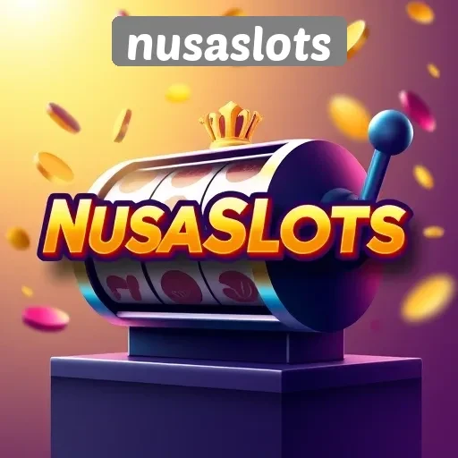 Mengapa Nusaslots Menjadi Pilihan Utama Pecinta Game Slot